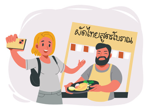 Foreign tourists travel to taste street food. In the picture it mean “traditional recipe pad thai taste”.
