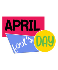 April Fool SVG BUNDLE , April Fool Svg , April Fool Day Svg , April Fool Svg for Cricut , Funny April Fool's Day Svg , April Fool's Day SVG