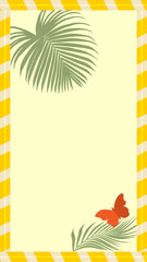 Fototapeta na wymiar Tropical vertical background with palm leaves and butterfly and place for text. Flat style vector illustration.