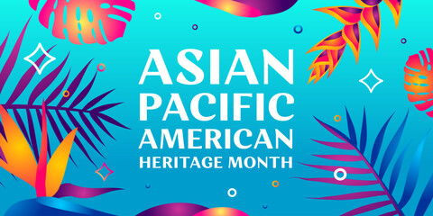 Fototapeta na wymiar Asian American and Pacific Islander Heritage Month. Vector banner for social media, card, flyer. Illustration with text, tropical plants. Asian Pacific American Heritage Month horizontal composition