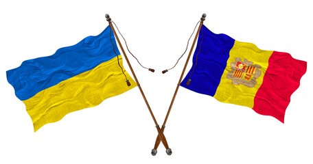 National flag  of Andorra and Ukraine. Background for designers
