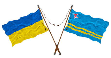 National flag of Aruba and Ukraine. Background for designers