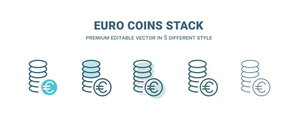 euro coins stack icon in 5 different style. Outline, filled, two color, thin euro coins stack icon isolated on white background. Editable vector can be used web and mobile