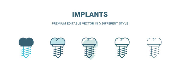 implants icon in 5 different style. Outline, filled, two color, thin implants icon isolated on white background. Editable vector can be used web and mobile