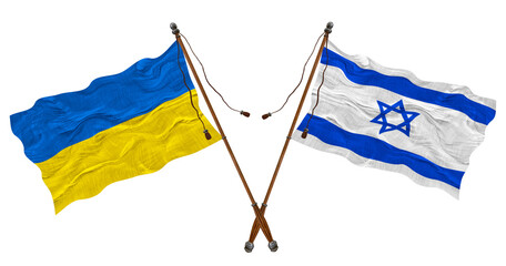 National flag of Israel and Ukraine. Background for designers
