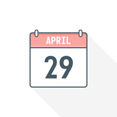 29th April calendar icon. April 29 calendar Date Month icon vector illustrator