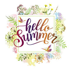 Floral banner with flowers, herbs and lettering phrase Hello Summer. Floral frame.