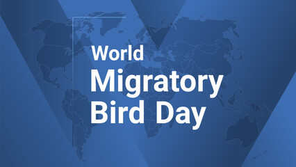 World Migratory Bird Day international holiday card. Poster with earth map, blue gradient lines background, white text.