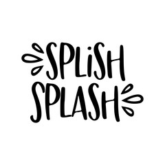 Splish Splash SVG, Bathroom Cut File, Home Decor Saying, Wood Sign Quote, Kids' Farmhouse, Wall Art Design, png Silhouette Cricut