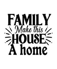 Family Svg Bundle, Farmhouse Svg,
 Farmhouse Family Svg Files for Cricut Dxf Eps Png, Family Signs Svg,
Family Sign Svg Bundle, Funny Cut Files