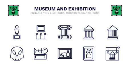 set of museum and exhibition thin line icons. museum and exhibition outline icons such as exhibition, antique column, antic architecture, modern art, anthropology, anthropology, fishbone, still
