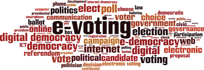 E-voting word cloud concept. Collage made of words about E-voting. Vector illustration 