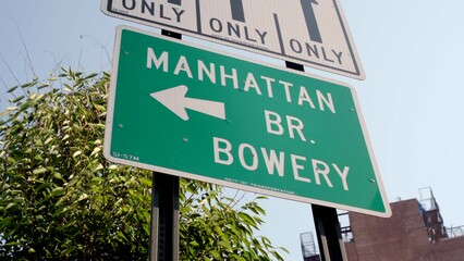 NYC Manhattan Bridge Bowery Sign Summer Morning