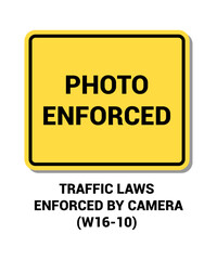 Manual On Uniform Traffic Control Device ( MUTCD ) PHOTO ENFORCED TRAFFIC LAWS ENFORECED BY CAMERA , United States Road Symbol Sign with description 