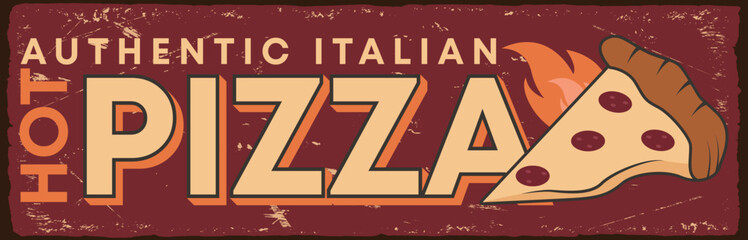 Authentic Italian Pizza Vintage Sign Vector Template