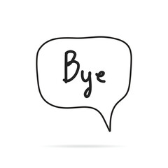 minimalistic style flat speech bubble banner Simple Text bye sign. sticker label vector illustration.