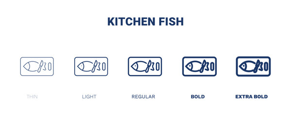 kitchen fish icon. Thin, light, regular, bold, black kitchen fish icon set from restaurant collection. Editable kitchen fish symbol can be used web and mobile