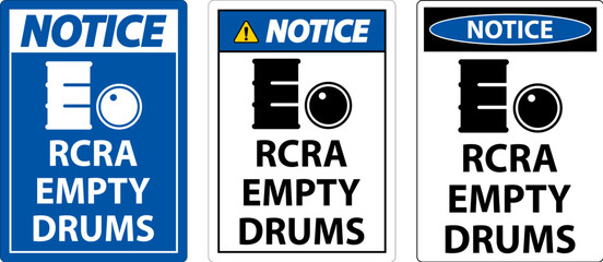 Notice Sign RCRA Empty Drums On White Background