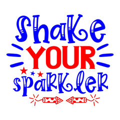 Shake your sparkler svg