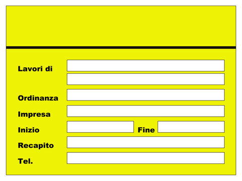 Tabella lavori, Obbligatorio per cantieri di durata superiore ai 7 giorni, cantiere, edifici, cartello, edilizia, lavori, strada, avviso, segnaletica, ponteggi, aziende, cantieri, citt&agrave;, palazzi