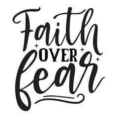 Faith over fear SVG
