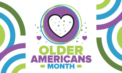 Older Americans Month. Celebrated in May in the United States. National Month of observance for Older Americans. Poster, card, banner and background. Vector illustration