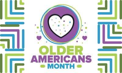 Older Americans Month. Celebrated in May in the United States. National Month of observance for Older Americans. Poster, card, banner and background. Vector illustration