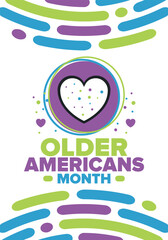 Older Americans Month. Celebrated in May in the United States. National Month of observance for Older Americans. Poster, card, banner and background. Vector illustration