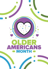 Older Americans Month. Celebrated in May in the United States. National Month of observance for Older Americans. Poster, card, banner and background. Vector illustration