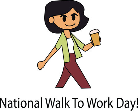 Woman Walking to Work on National Walk To Work Day Vector Illustration