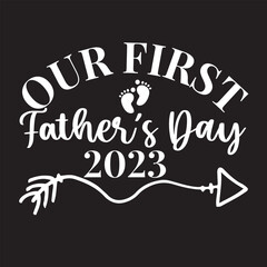 Our first father’s day 2023 svg design