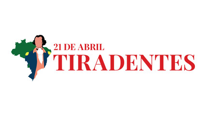 TIRADENTES, FERIADO TIRADENTES, FERIADO DE TIRADENTES, 21 DE ABRIL  DIA DE TIRADENTES, 21 DE ABRIL, DIA DE TIRADENTES, FERIADO NO BRASIL