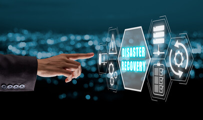 Disaster Recovery concept, Person hand touching disaster recovery icon on virtual screen...