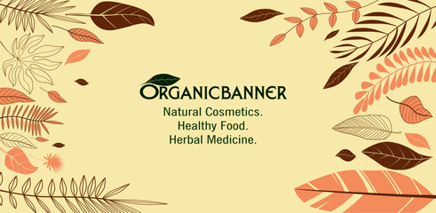 Herbal medicine with organic illustrations, healthy food, Leaf silhouette for eco store,herbal banner with drawings of herbs. Natural cosmetic label, Botanical background for bio pattern