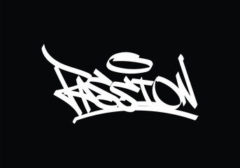 black white graffiti tag PASSION