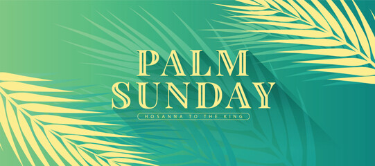 Fototapeta na wymiar Palm sunday - Gold yellow text with shadow on gold and green palm leaves abstract texture on gradient green background vector design