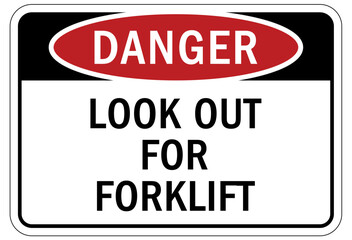 Fototapeta na wymiar Forklift safety sign and labels look out for forklift