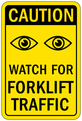 Forklift safety sign and labels watch for forklift traffic © middlenoodle