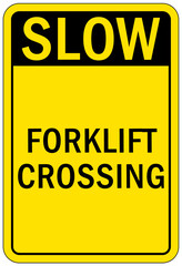 Forklift safety sign and labels forklift crossing