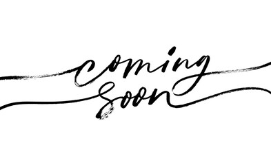 Coming soon brush calligraphic lettering with swashes. Promotion banner with cursive text. Hand drawn calligraphy words. Announcement modern vector banner. Design text element. Black paint lettering.
