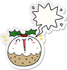 cute cartoon christmas pudding and speech bubble sticker