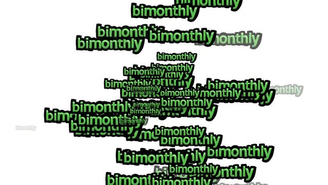 animated video scattered with the words BIMONTHLY on a white background