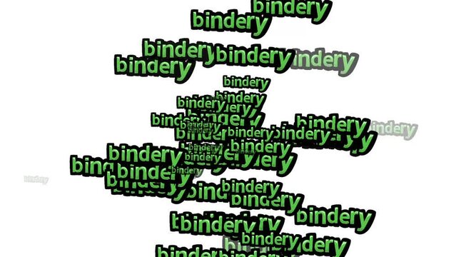 animated video scattered with the words BINDERY on a white background