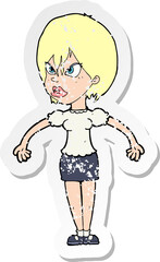 retro distressed sticker of a cartoon annoyed woman
