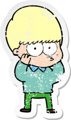 distressed sticker of a nervous cartoon boy