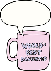 worlds best daughter mug and speech bubble