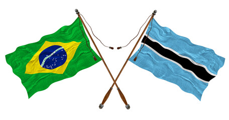 National flag of Botswana  and Brazil. Background for designers