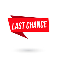 ribbon with text, Red Last chance label;, Sale label