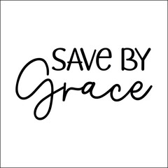 saved by grace SVG
