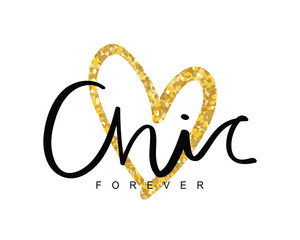Chic forever quote slogan text. Calligraphy word and gold glitter heart shape. Vector illustration design for fashion graphics, t-shirt prints. - obrazy, fototapety, plakaty